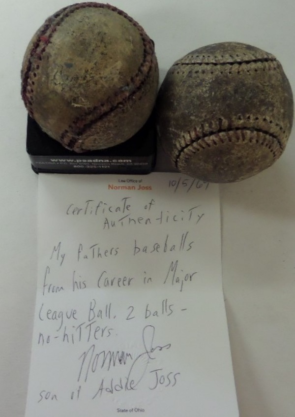 This odd item is right from the Joss family estate, and has a hand written note, with a state of Ohio raised notary seal for authenticity. It is dated from 1969, on his son Normans stationary, and tells you that these two well used balls were pitched in No-Hitter games by his father, Addie. Great chance, certainly a rare one of a kind opportunity, and value on the HOF worthy lot is ?
