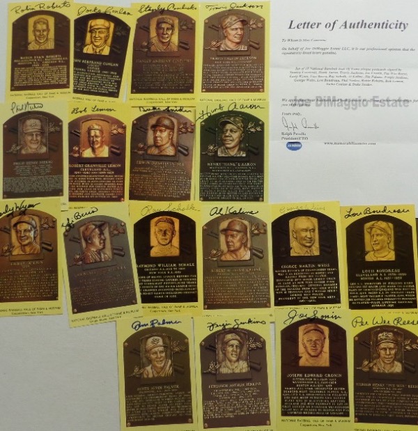 Collector of HOF plaque postcards?  Well, feast your eyes on this grouping of EIGTEEN different plaques, each hand-signed by the HOF'er pictured.  Included are Snider, Conlan, Roberts, Lemon, Niekro, Boudreau, Weiss, Jenkins, Palmer, Kaline, Schalk, Berra, Wynn, Reese, Cronin, T. Jackson, Aaron and Coveleski, and a full photo LOA is included from the Joe DiMaggio Estate for certainty.  With 16 of the 18 no longer living, retail on this lot is high hundreds!