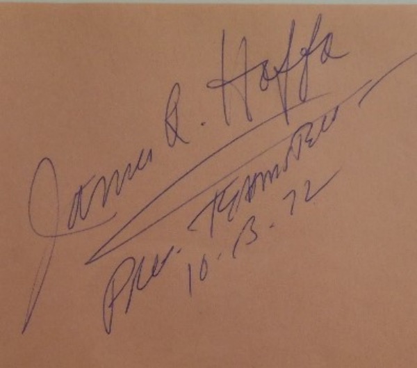 This roughly 4.25x5 pink page of paper looks to have been carefully removed from a collector's album.  This one is hand-signed in blue ink by longtime organized crime figure Jimmy Hoffa.  The signature reads James Hoffa, Pres Teamsters Union, and is dated 10-13-72 in his hand, all grading about an 8.  With Hoffa's mysterious death only 3 years after signing this, retail is low thousands!