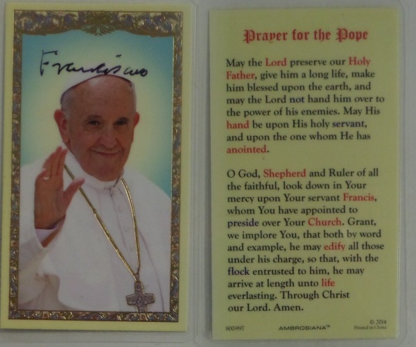This 2014 Prayer For the Pope NM laminated card is from Ambrosiana, and features a color image of the Pope!  It is hand-signed in black sharpie or flair pen by the Pope himself, is 100% authentic, and retail is high hundreds!