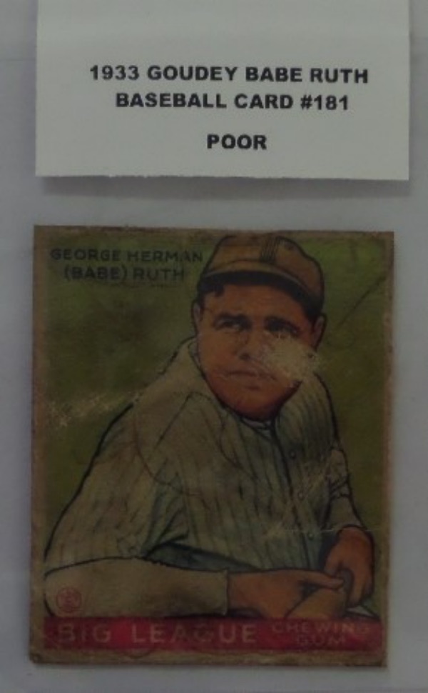 This card #181 of Babe Ruth is from the 1933 Goudey Baseball set and is in POOR condition. The card has crease and staining, and I would have graded this POOR/FAIR. Nice card for collectors who don't want the best. This card has a nice value, in the low grade.