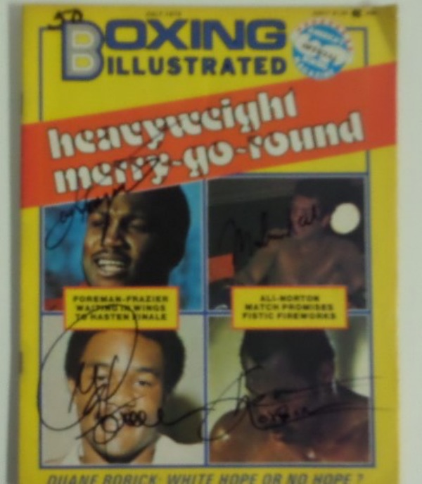 This July 1976 Boxing Illustrated is in EX/EX+ shape overall and shows 4 great Champions on the cover. It comes signed by ALL 4 of them with 3 deceased!  All sig's are in black and show off beautifully. Included are ALI, FOREMAN, FRAZIER, & NORTON! Perfect for display and super high retail. 